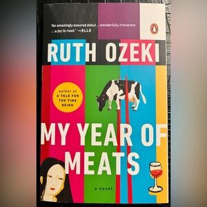 My Year of Meats by Ruth Ozeki Book